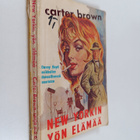 Carter Brown : New Yorkin yön elämää - pikkukuva 1