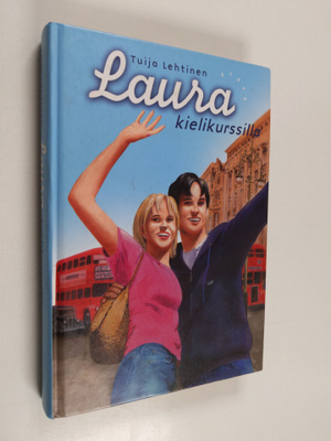 Tuija Lehtinen : Laura kielikurssilla