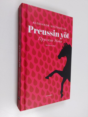 Aleksandr Solzenitsyn : Preussin yöt = Prusskie noci : {r...