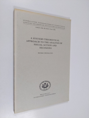 Heikki Heiskanen : A Systems Theoretical Approach to the ...