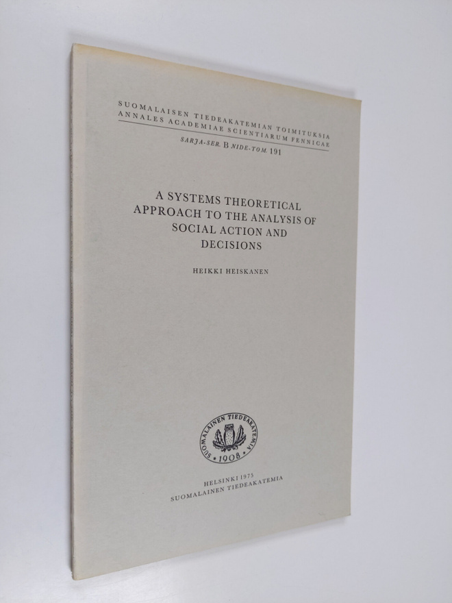 Heikki Heiskanen : A Systems Theoretical Approach to the ...