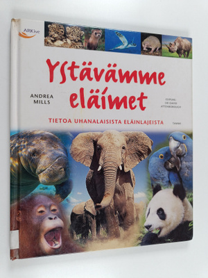 Andrea Mills : Ystävämme eläimet