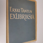 Erkki Tantun exlibriksiä - pikkukuva 1
