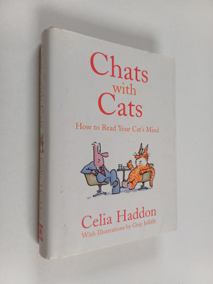 Celia Haddon : Chats with cats : how to read your cat's mind