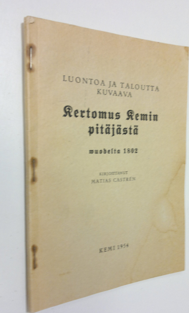 Matthias Castren : Luontoa ja taloutta kuvaava kertomus K...
