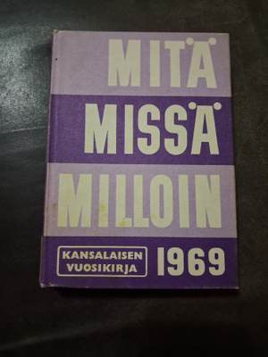 Mitä Missä Milloin 1969
