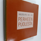 Perheen puolesta : Väestöliitto 1941-1991 - pikkukuva 1