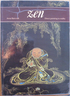 Anne Bancroft: Zen - Direct pointing to reality. )6 s.