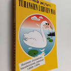 Suomen Joutsen : Tuhansien lärvien maa : hauskimmat pakin... - pikkukuva 1