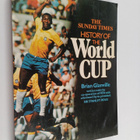 Brian Glanville : The Sunday Times History of the World Cup - pikkukuva 1