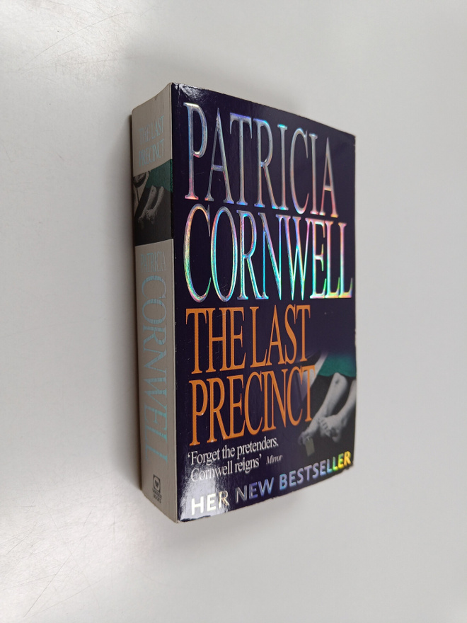 Patricia Cornwell : The last precinct