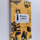 Virve Aarniva : Kirstin valitut : 250 nokkelaa kysymystä ... - pikkukuva 1