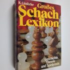 Klaus Lindörfer : Grosses Schach-Lexikon : Geschichte, Th... - pikkukuva 1