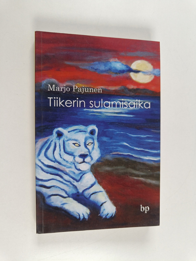 Marjo Pajunen : Tiikerin sulamisaika
