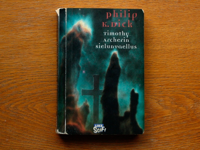 Philip K. Dick - Timothy Archerin sielunvaellus