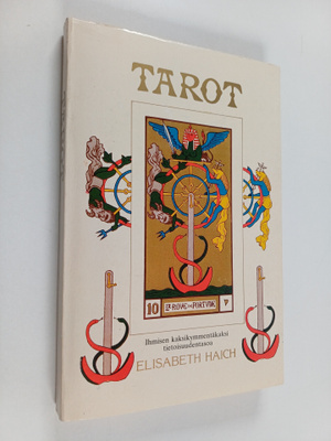 Elisabeth Haich : Tarot : ihmisen kaksikymmentäkaksi tiet...