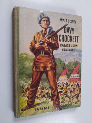 Walt Disney : Davy Crockett, rajaseudun kuningas
