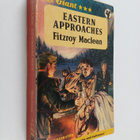 Fitzroy Maclean : Eastern Approaches - pikkukuva 1