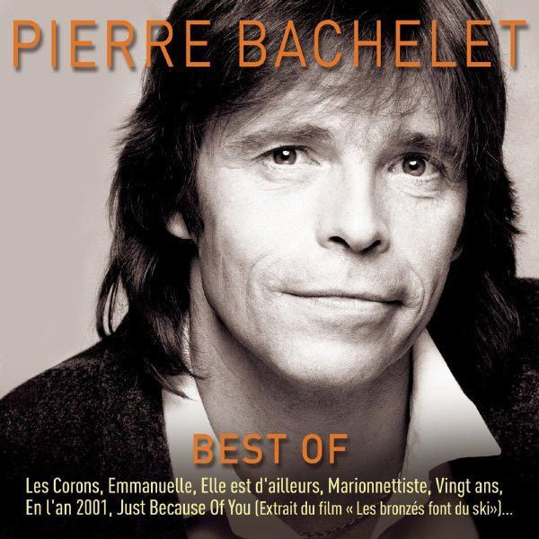 Pierre Bachelet • Best Of 3xCD