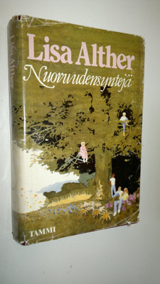 Lisa Alther : Nuoruudensyntejä