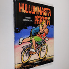 Jyrki Maunula : Hullummasta päästä - pikkukuva 1