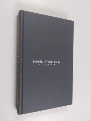 Hannu Raittila : Nollapiste
