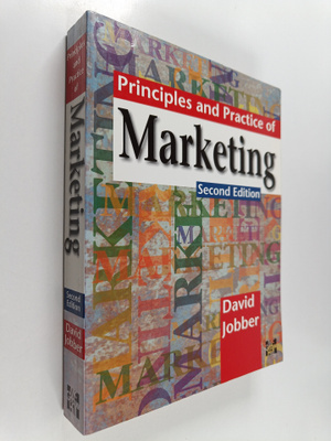 David Jobber : Principles and practice of marketing