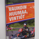 Tuija Lehtinen : Vauhdin huumaa, Vintiöt - pikkukuva 1