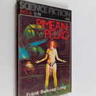 Frank Belknap Long : Pimeän pelko - pikkukuva 1