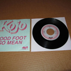 Kojo 7" Good Foot / So Mean, PS v.1979 GREAT! - pikkukuva 2