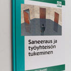 Anneli Ranki : Saneeraus ja työyhteisön tukeminen - pikkukuva 1