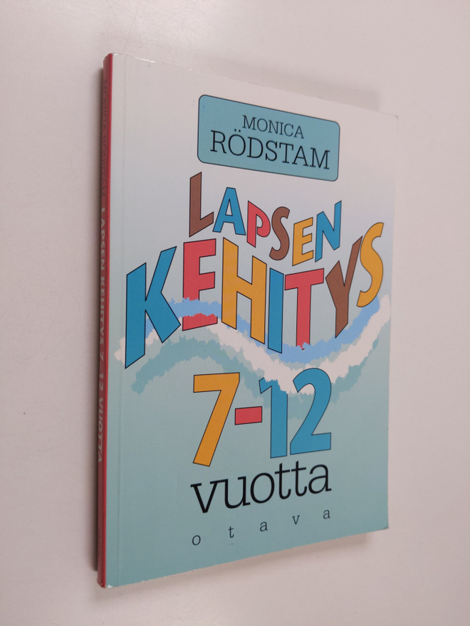Monica Rödstam : Lapsen kehitys 7-12 vuotta