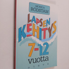 Monica Rödstam : Lapsen kehitys 7-12 vuotta - pikkukuva 1