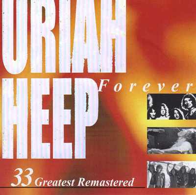 Uriah Heep (2CD) Forever VG+!! 33 Greatest Remastered