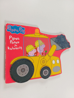 Satu Karhu : Pipsa Possu ja kaivurit
