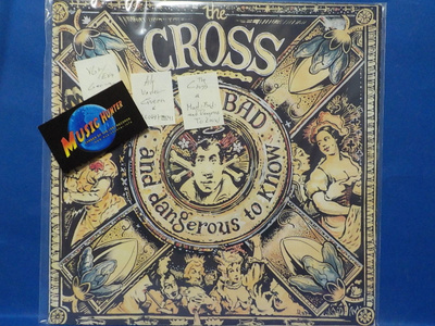 THE CROSS - MAD : BAD : AND DANGEROUS TO KNOW - GER 1990 LP