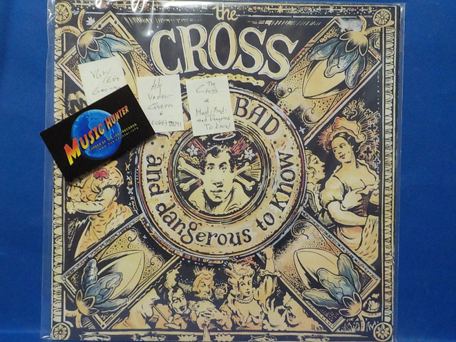 THE CROSS - MAD : BAD : AND DANGEROUS TO KNOW - GER 1990 LP