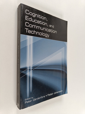 Peter Gärdenfors ym. : Cognition, Education, and Communic...