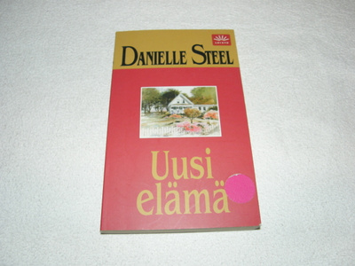 Danielle Steel Uusi elämä -pok