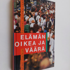 Jorma Laulaja : Elämän oikea ja väärä : Eettiset valinnat... - pikkukuva 1