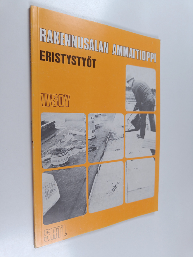 Rakennusalan ammattioppi : Eristystyöt