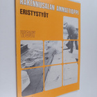 Rakennusalan ammattioppi : Eristystyöt - pikkukuva 1