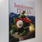 Maarit Enkovaara-Astraldi : Intohimona Italia : rakkaudes... - pikkukuva 1