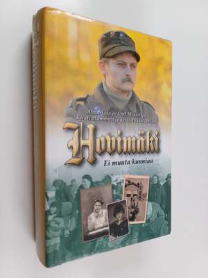 Hovimäki :  Ei muuta kunniaa
