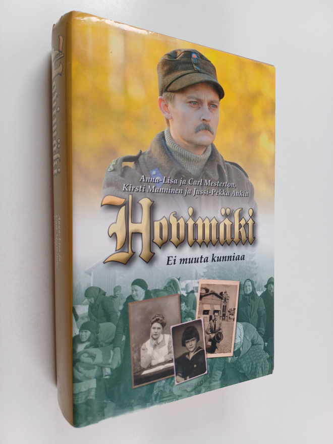 Hovimäki :  Ei muuta kunniaa