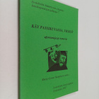 Käy passikuvassa, yksilö : aforismeja ja runosia - pikkukuva 1