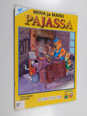Miina ja Manu pajassa