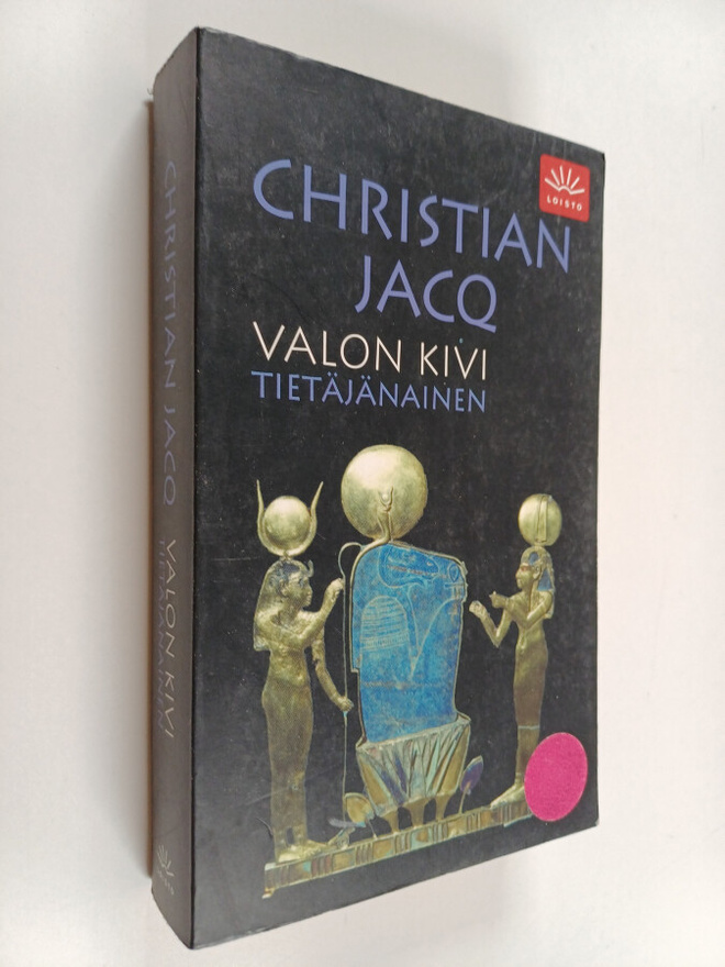 Christian Jacq : Valon kivi Tietäjänainen