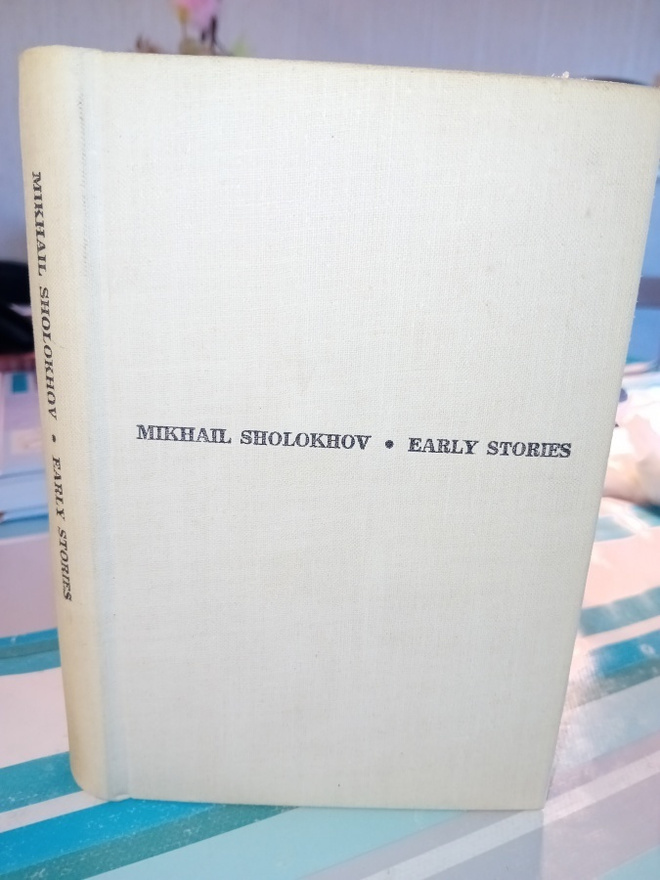 Sholokhov : Early stories ( SIS POSTIKULU  )