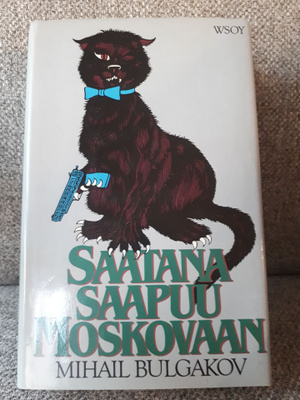 Mihail Bulgakov: Saatana saapuu Moskovaan